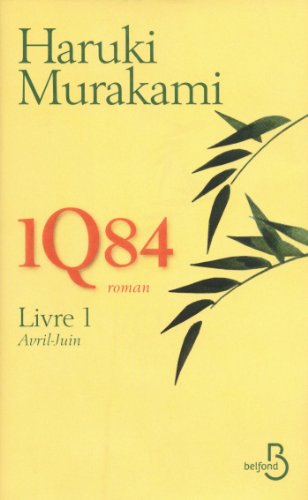 1Q84 Livre 1 par Haruki Murakami