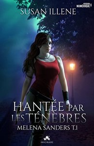 Hantée par les ténèbres