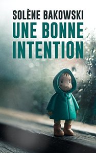 Une bonne intention ebook