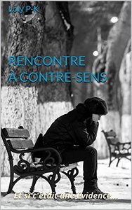 Rencontre à contre-sens