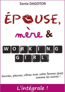 épouse, mère et working girl