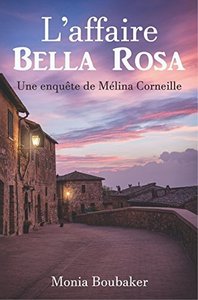 L'affaire Bella Rosa