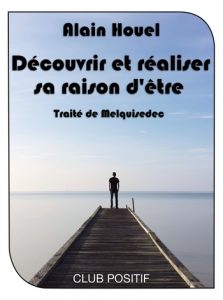 Décourir et réaliser sa raison d'être