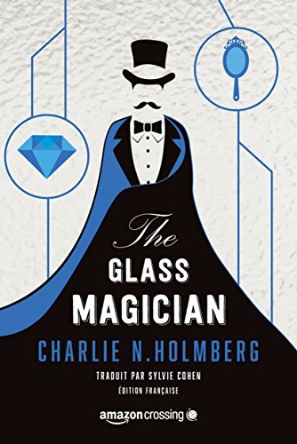 The glass Magician